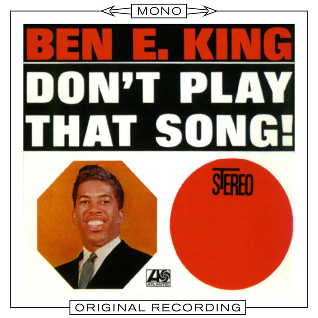 Stand by me – Ben E. King