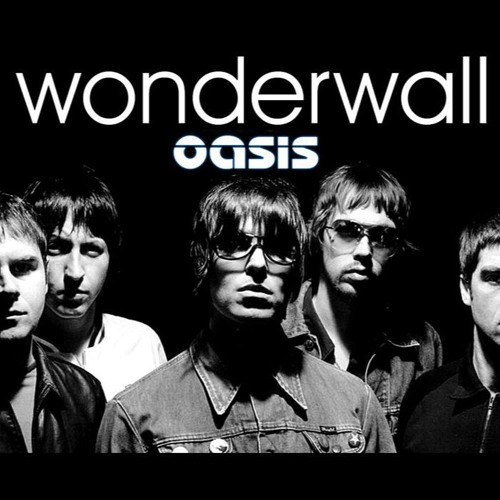 Wonderwall – Oasis
